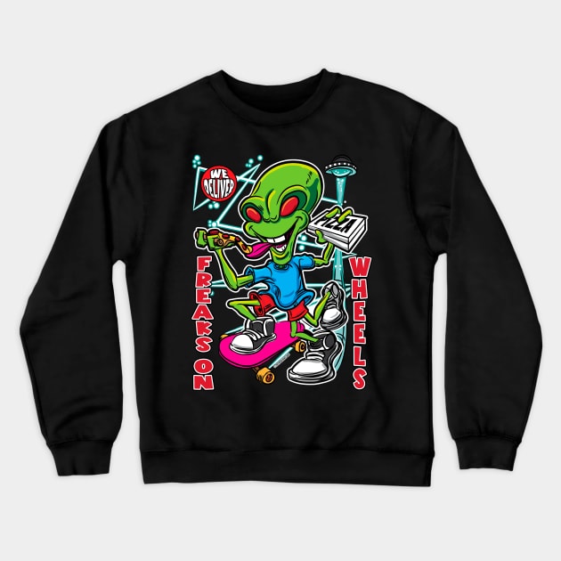 Freaks On Wheels Crewneck Sweatshirt by eShirtLabs